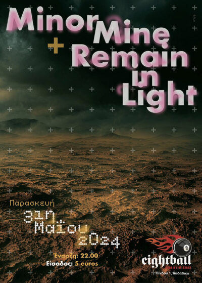 Minor Mine + Remain in Light