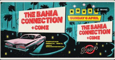 The Bahia Connection + Come