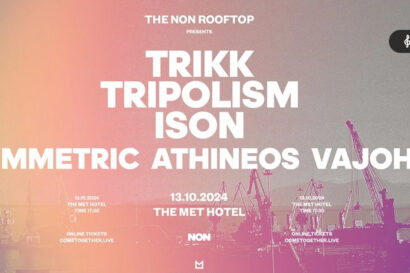 NON Rooftop with Trikk, Tripolism, Ison, Symmetric, Athineos, Vajohn <p style="color:#d05756; font-weight="bold">ΝΕΑ ΗΜΕΡΟΜΗΝΙΑ</p>